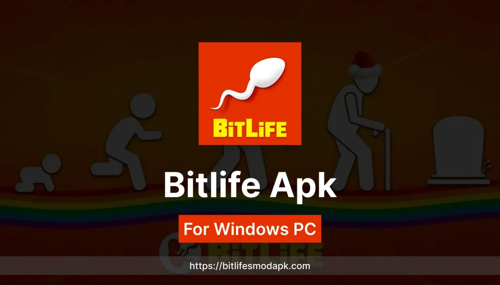 Bitlife apk for pc