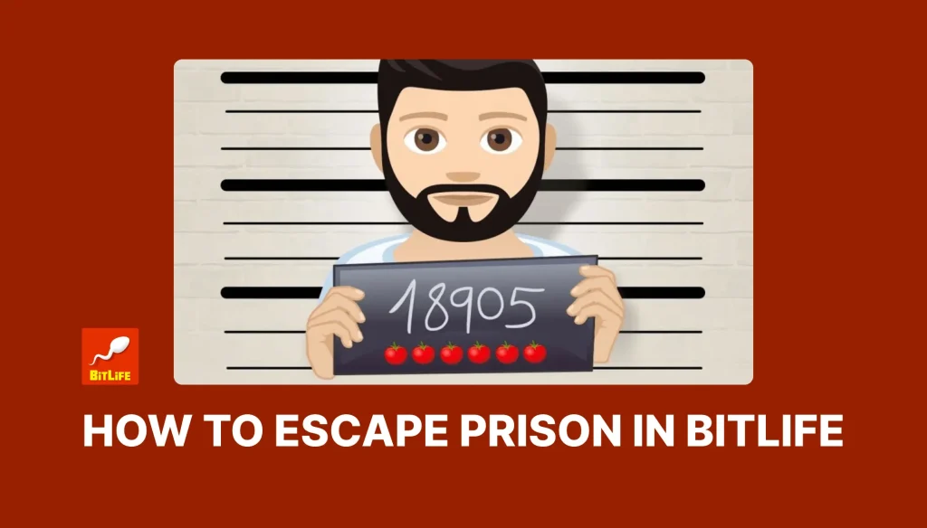 How to escape prison in bitlife