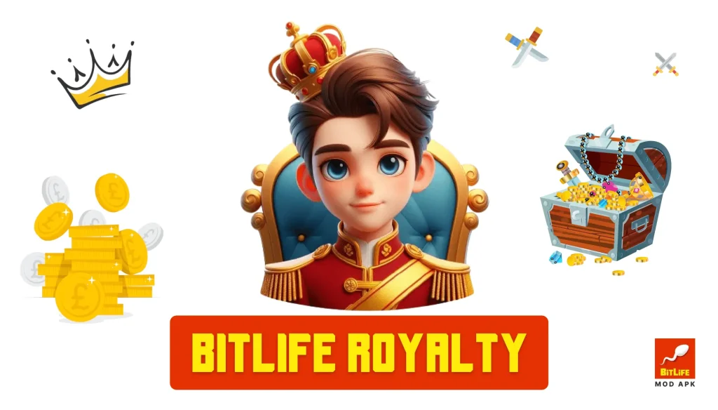 Bitlife Royalty