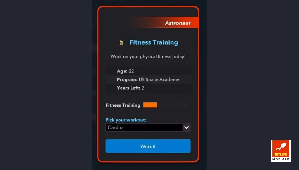 Stay fit healthy to become astronaut in Bitlife