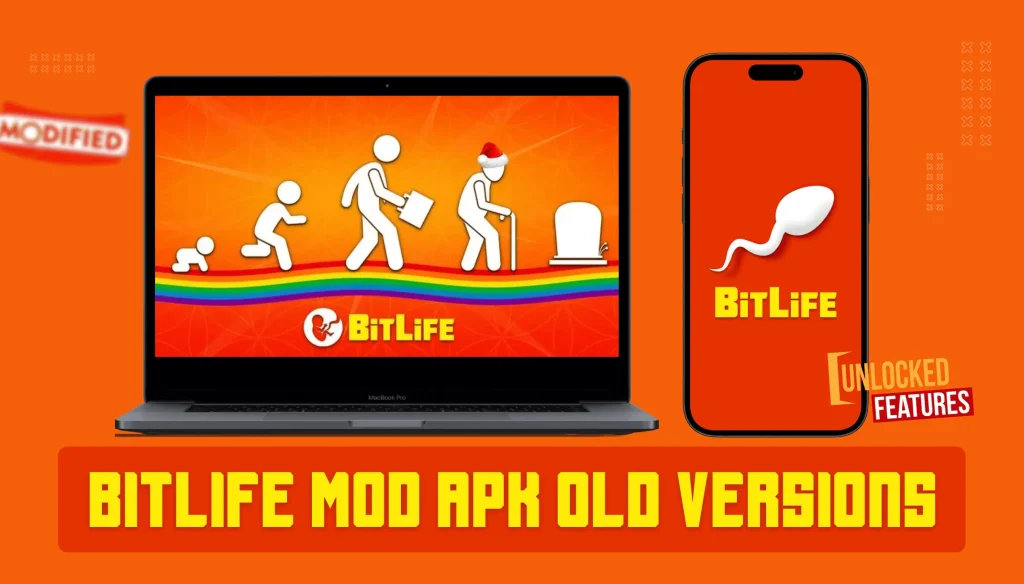 Bitlife MOD APK Old Versions