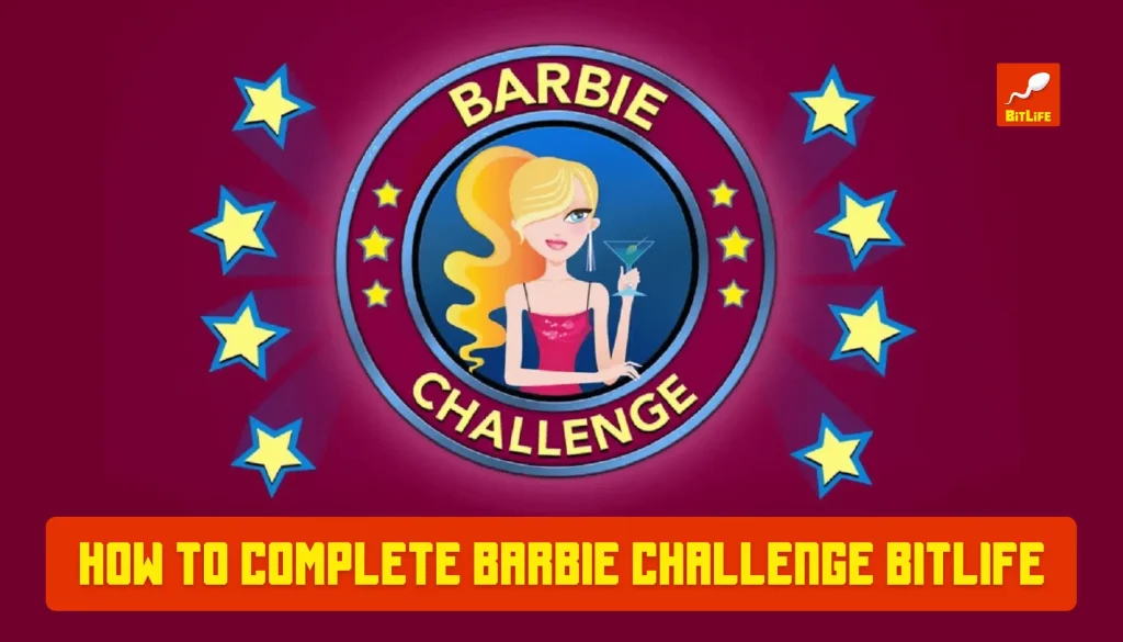 Barbie Challenge Bitlife
